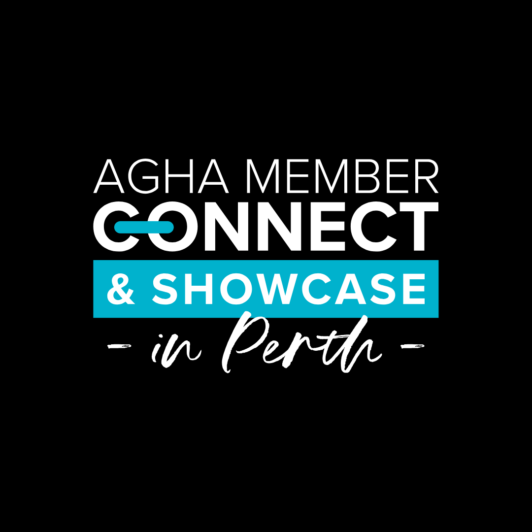 AGHA Member Connect & Showcase Directory - Adelaide - Stay tuned | AGHA